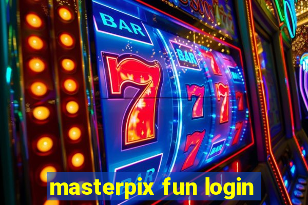 masterpix fun login